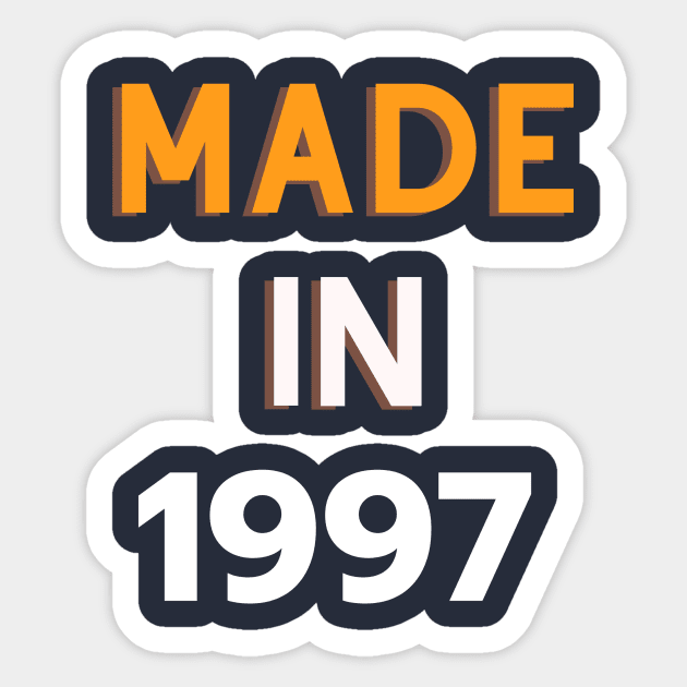 Made in 1997 tshirt birthday gift for the people born in 1997 Sticker by ARTA-ARTS-DESIGNS